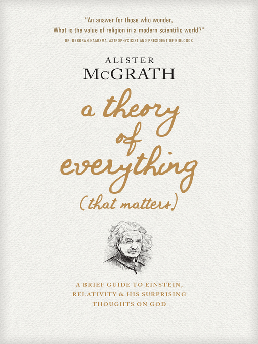 Title details for A Theory of Everything (That Matters) by Alister McGrath - Available